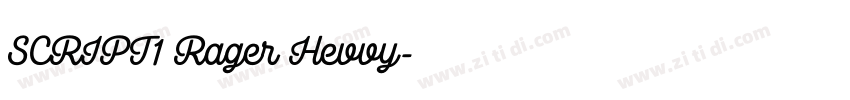 SCRIPT1 Rager Hevvy字体转换